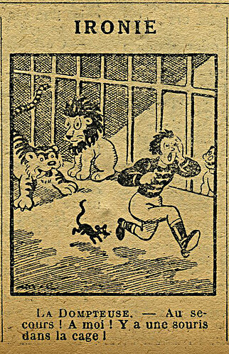Le Petit Illustré 1930 - n°1359 - page 4 - Ironie - 26 octobre 1930