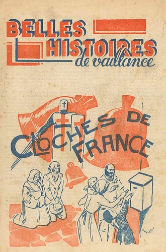 Belles Histoires de Vaillance n°26 - Cloches de France