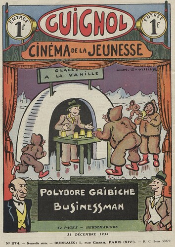 Guignol 1933 - n°274 - Polydore Gribiche businessman - 31 décembre 1933 - page 0