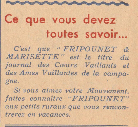 Ames Vaillantes en Equipe 1947 -n°7 - juillet 1947 - Publicité pour Fripounet et Marisette - page 4