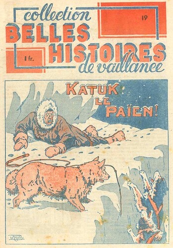 Belles Histoires de Vaillance n°19 - Katuk le païen