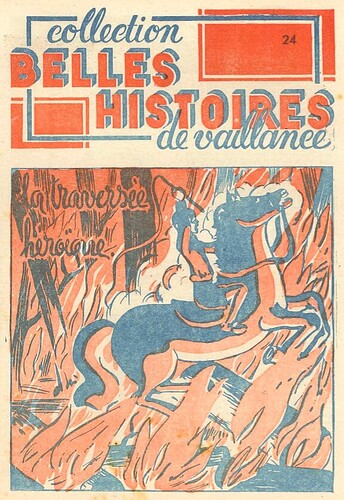 Belles Histoires de Vaillance n°24 - La traversée héroïque