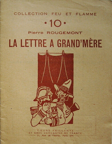 Collection Feu et Flamme n°10 - 1948 - Pierre Rougemont - La lettre à grand'mère