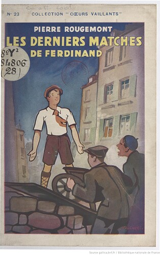 1937 - Les_derniers_matches_de_Ferdinand_...Rougemont_Pierre_bpt6k3348560w