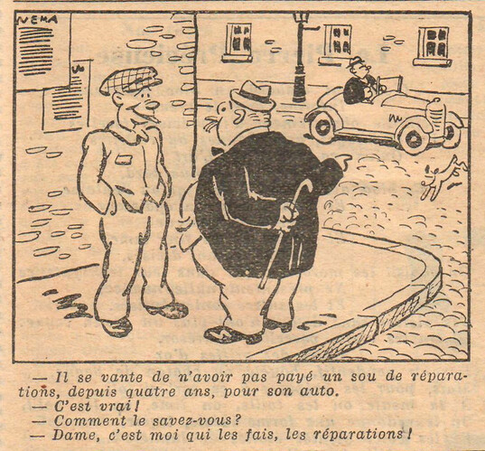 Almanach National 1933 - 43 - dimanche 30 juillet 1933 - Il se vante de n'avoir pas payé un sou de réparations depuis quatre ans pour son auto