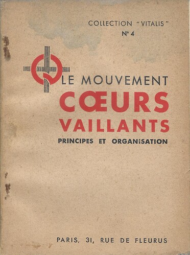 Vitalis n°4 - 1940 - Le mouvement Coeurs Vaillants - principes et organisation - page 0