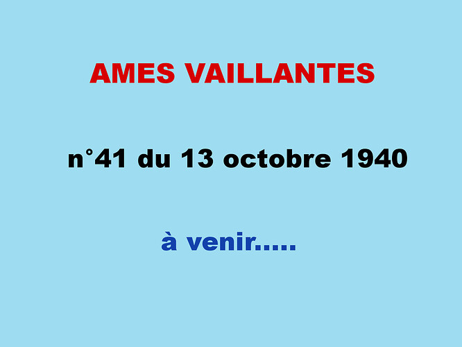 Ames Vaillantes 1940 - n°41 - 13 octobre 1940