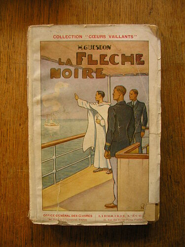 Collection Coeurs Vaillants - 1933 - La fléche noire par H GUESDON (bis)