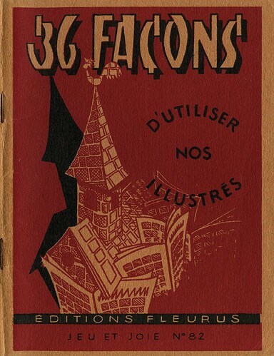 Collection Jeu et Joie n°82 - 36 façons d'utiliser nos illustrés - Fleurus - couverture