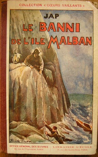 Collection Coeurs Vaillants - 1934 - Le banni de l'ile Malban par JAP