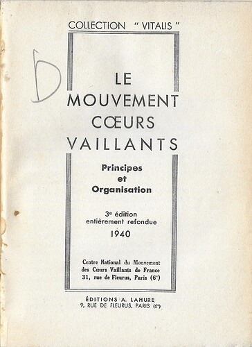 Vitalis n°4 - 1940 - Le mouvement Coeurs Vaillants - principes et organisation - page 1