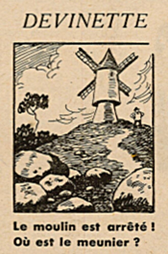 Ames Vaillantes 1938 - n°17 - page 2 - Devinette - Le moulin est arrêté - 28 avril 1938